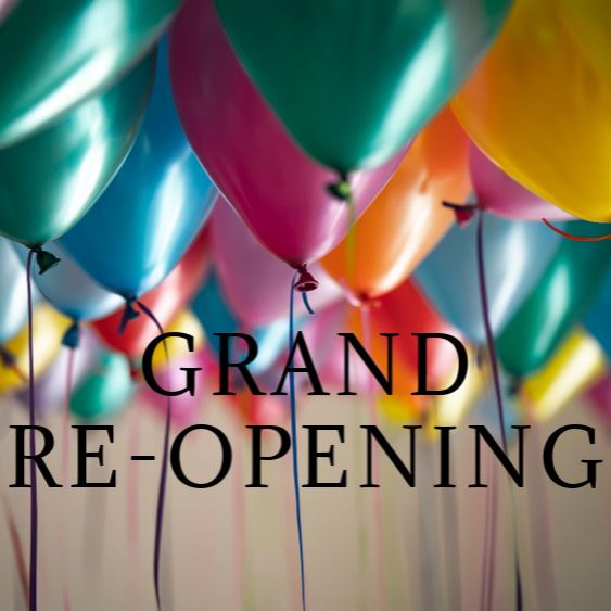 Grand Re-opening 